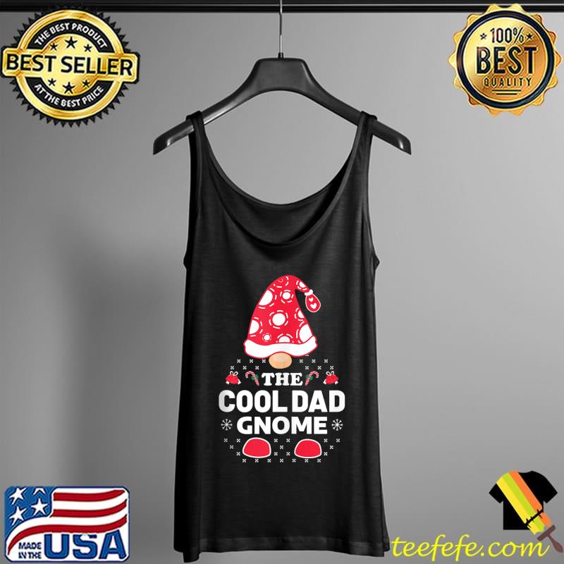 Dad Christmas Holiday Celebration Gnome T-s Tank Top Dad Christmas Holiday Celebration Gnome T-s Tank Top