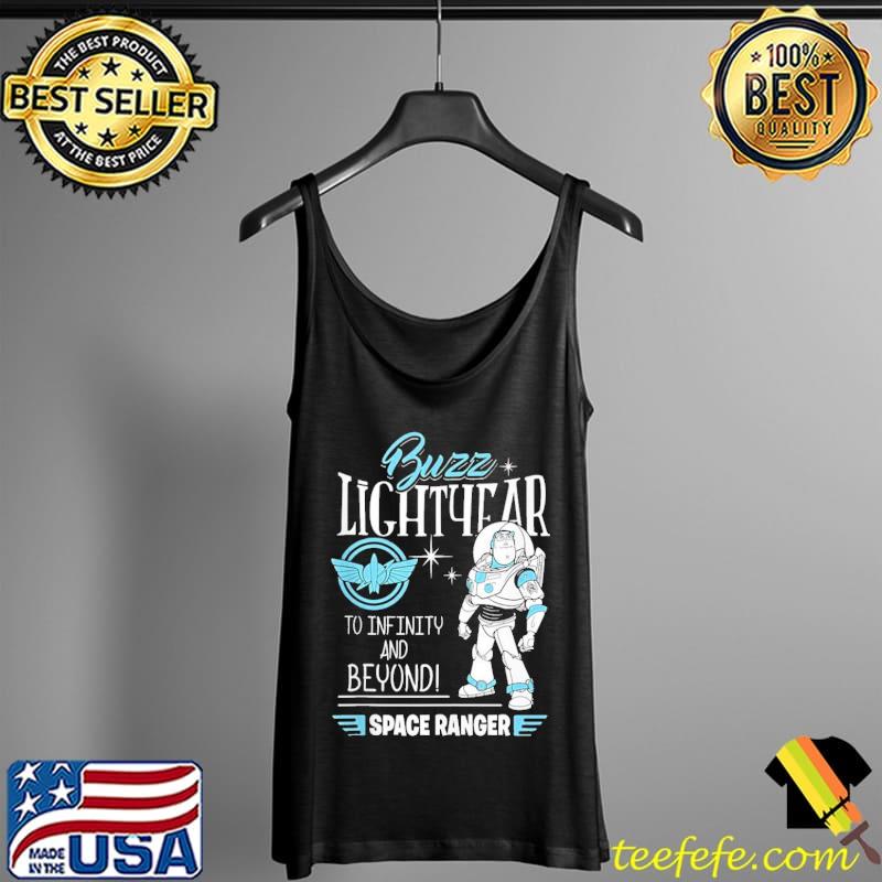 Disney Buzz Lightyear To Infinity And Beyond Space Ranger Shirt Tank Top Disney Buzz Lightyear To Infinity And Beyond Space Ranger Shirt Tank Top