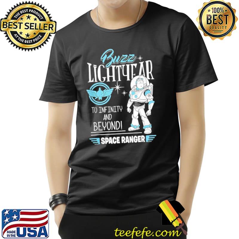 Disney Buzz Lightyear To Infinity And Beyond Space Ranger Shirt Unisex Disney Buzz Lightyear To Infinity And Beyond Space Ranger Shirt Unisex