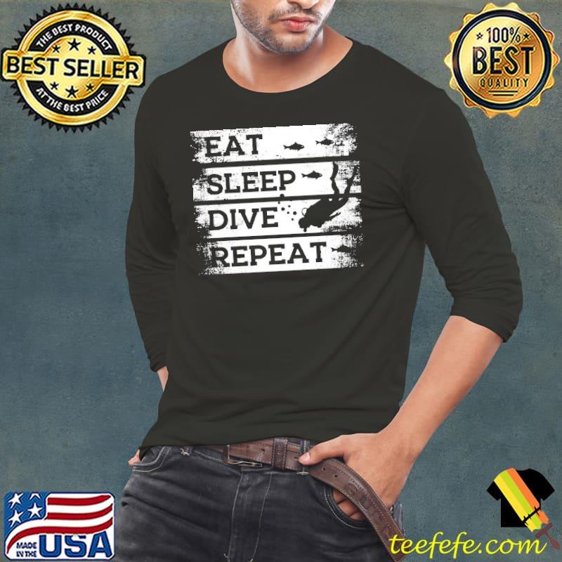 Eat Sleep Dive Repeat Vintage Shirt Eat Sleep Dive Repeat Vintage Shirt