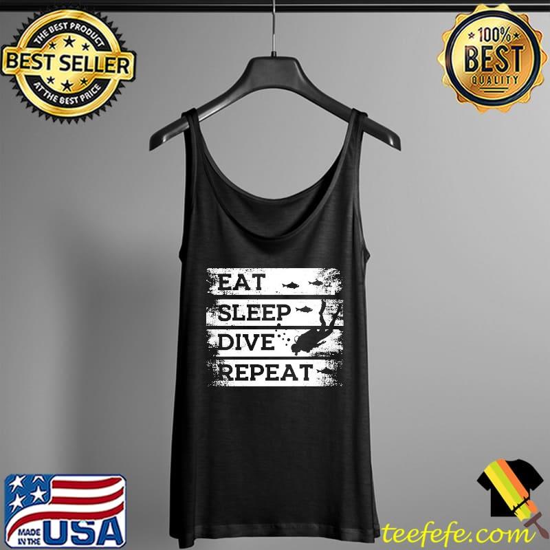 Eat Sleep Dive Repeat Vintage Shirt Tank Top Eat Sleep Dive Repeat Vintage Shirt Tank Top