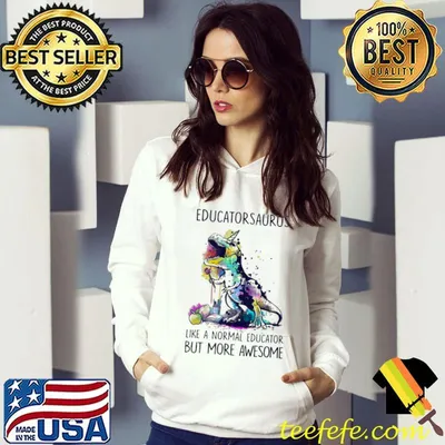 Educatorsaurus Like A Nomal Educator But More Awesome Vintage Shirt