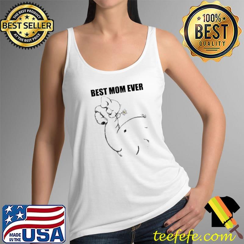 Elephant Best Mom Ever Shirt Tank Top Elephant Best Mom Ever Shirt Tank Top