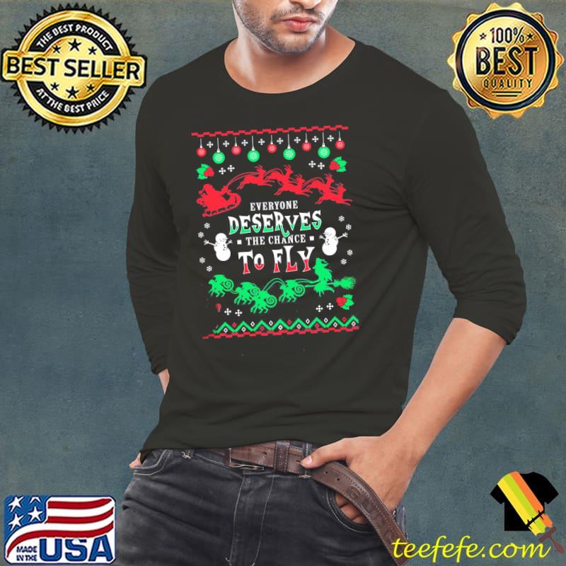 Everyone deserves the chance to fly snowman ugly christmas shirt Everyone deserves the chance to fly snowman ugly christmas shirt