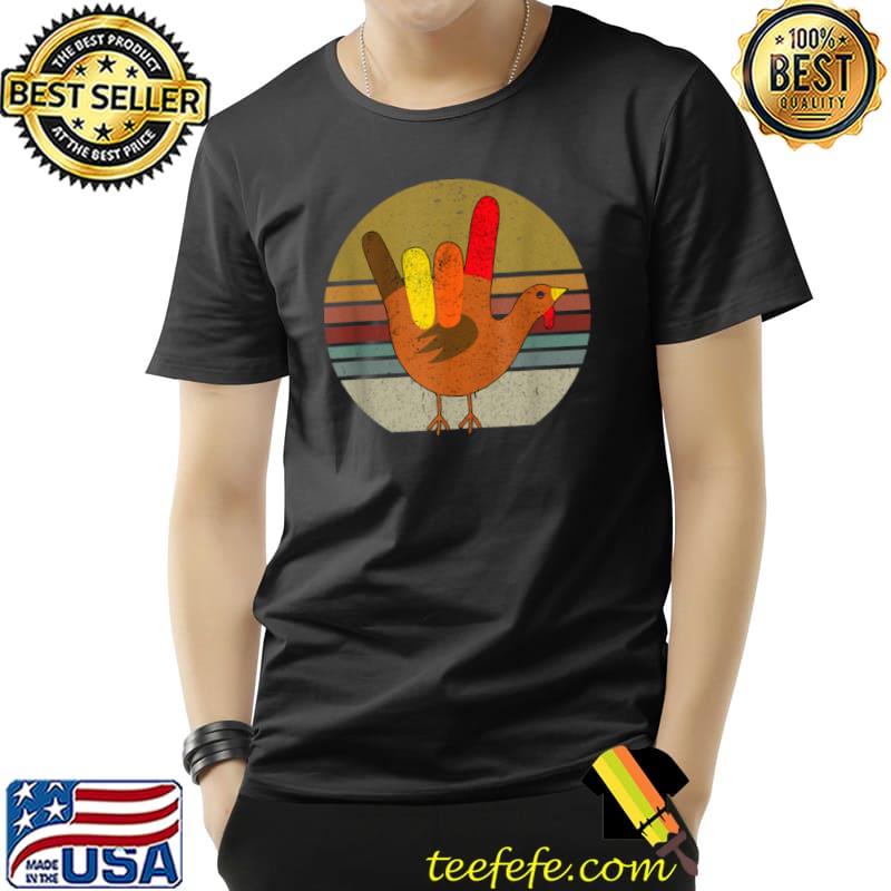 Funny American Sign Language I Love You Thanksgiving Turkey Vintag T Shirt Unisex Funny American Sign Language I Love You Thanksgiving Turkey Vintag T Shirt Unisex