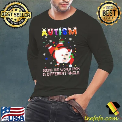 Funny Autism Seeing The World From A Different Angle Santa Christmas Shirt