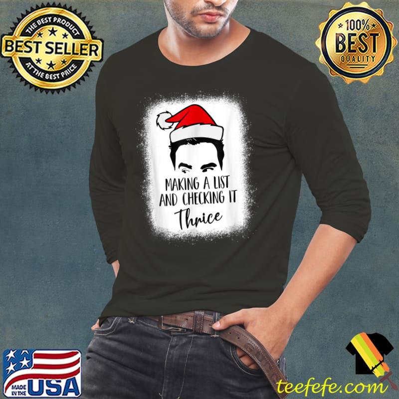 Funny Bleached Making a list and checking it thrice T-Shirt Funny Bleached Making a list and checking it thrice T-Shirt