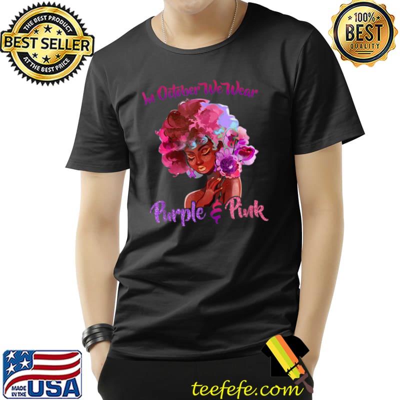 Funny Breast Cancer and Domestic Violence Awareness Black Women T Shirt Unisex Funny Breast Cancer and Domestic Violence Awareness Black Women T Shirt Unisex