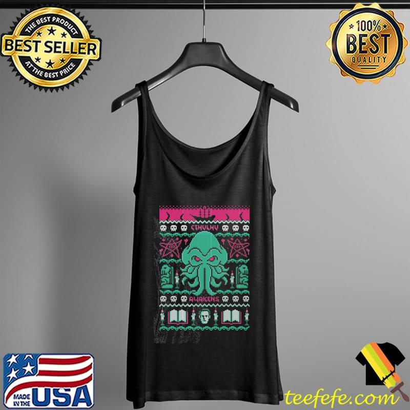Funny cthulhu Awakens Ugly Christmas s Tank Top Funny cthulhu Awakens Ugly Christmas s Tank Top