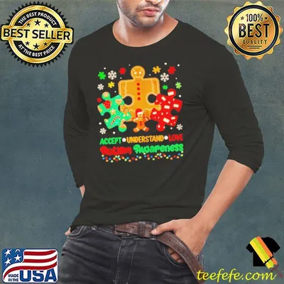 Funny Gingerbread autism accept understand love christmas shirt