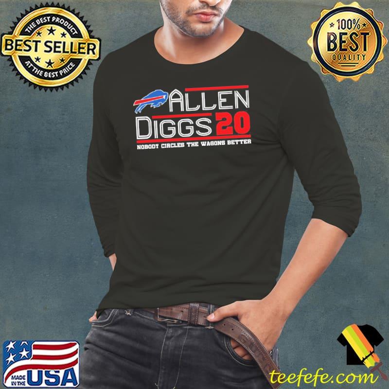 Funny Good Buffalo Bills Allen Diggs 20 Nobody Circles The Wagons Better Shirt Long Sleeve Tee Funny Good Buffalo Bills Allen Diggs 20 Nobody Circles The Wagons Better Shirt Long Sleeve Tee