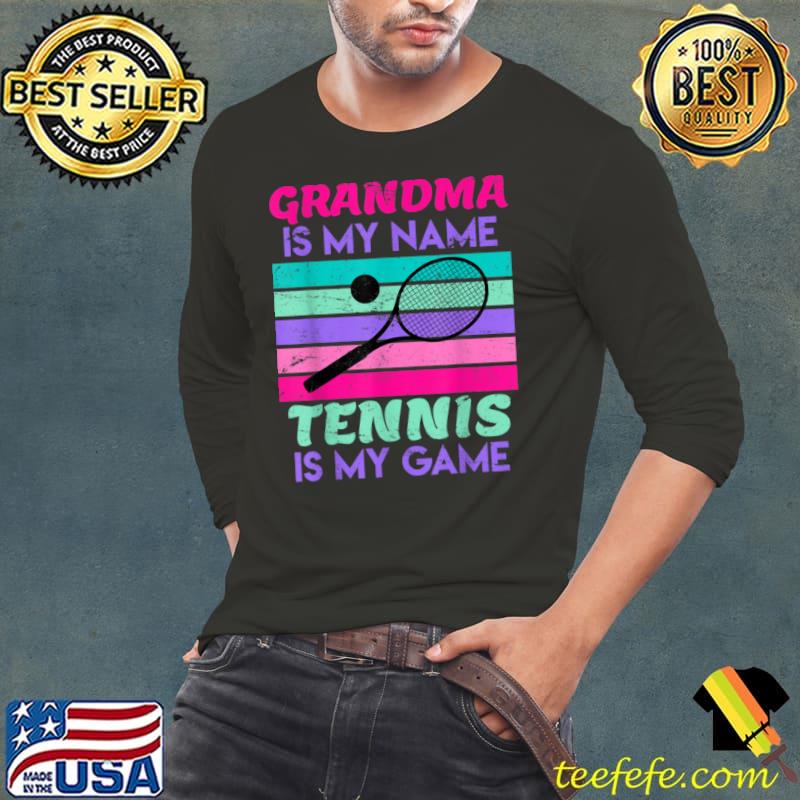 Funny Grandma Saying Tennis Player Vaporwave T Shirt Long Sleeve Tee Funny Grandma Saying Tennis Player Vaporwave T Shirt Long Sleeve Tee