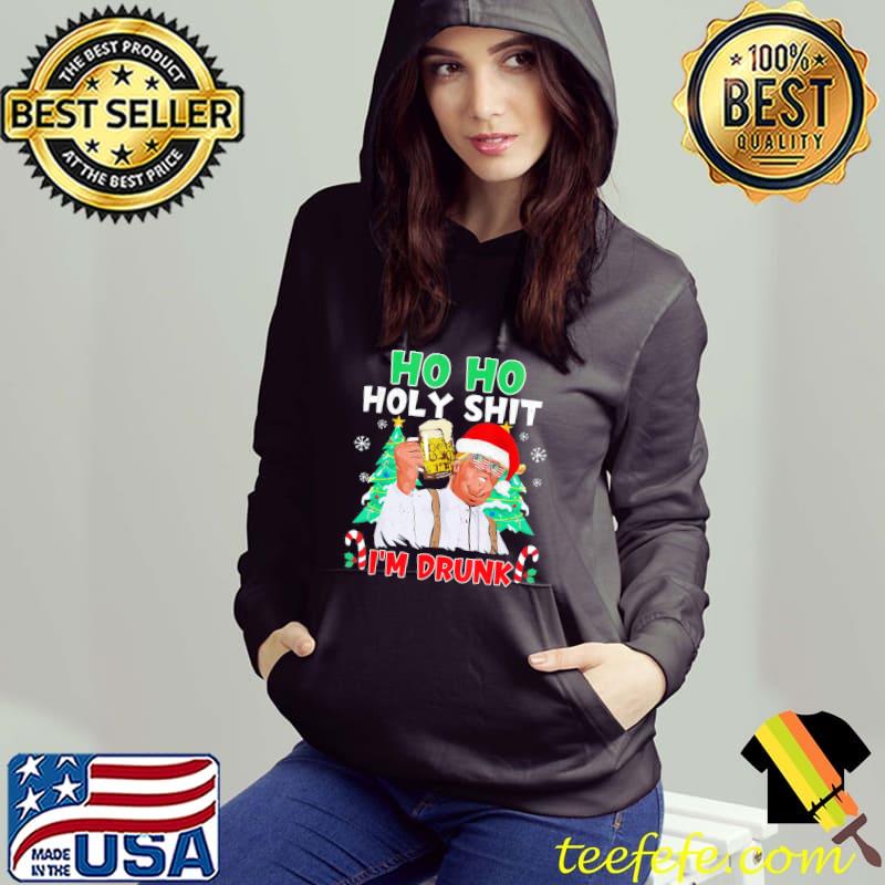 Funny Ho Ho Holy Shit I’m Drunk Beer Trump Christmas Pajama T-Shirt