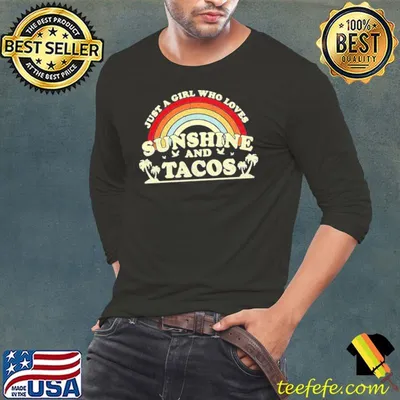 Funny just A Girl Who Loves Sunshine And Tacos Unisex T-Shirt