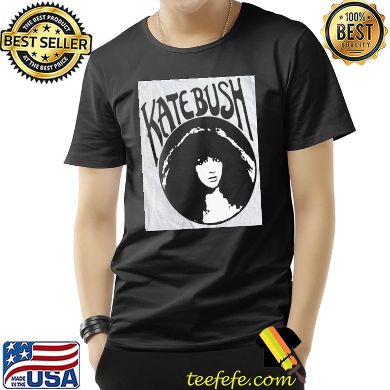 Funny kate Bush Shirt Unisex Funny kate Bush Shirt Unisex