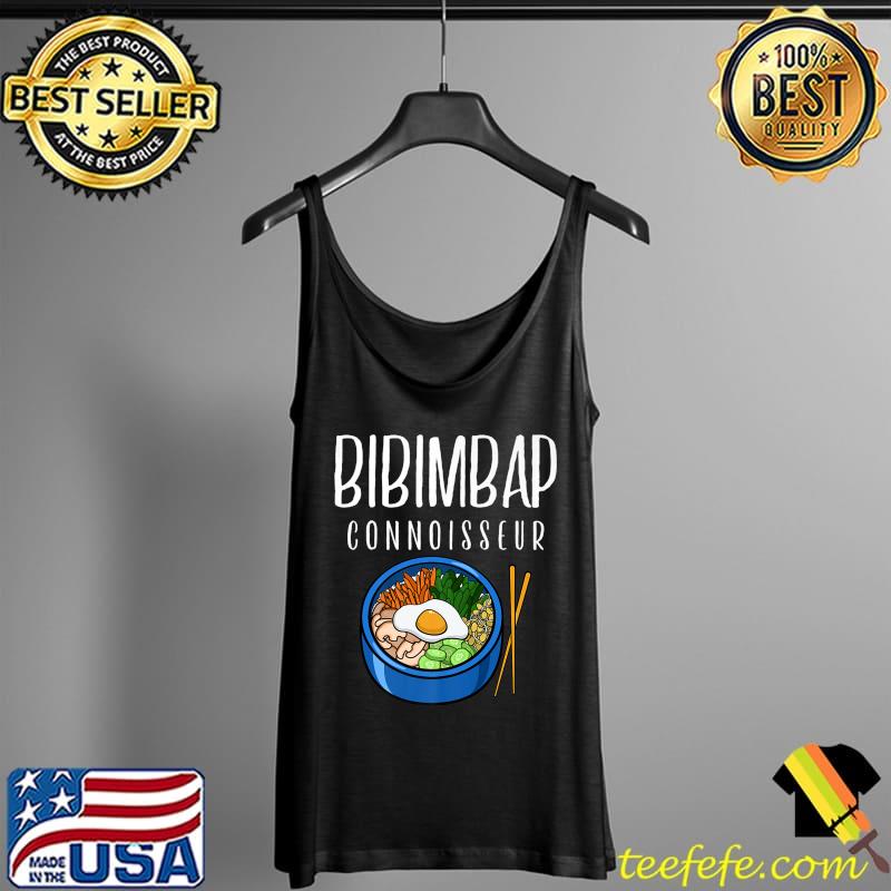 Funny Korean Food Bibimbap Connoisseur Premium T-Shirt Tank Top Funny Korean Food Bibimbap Connoisseur Premium T-Shirt Tank Top