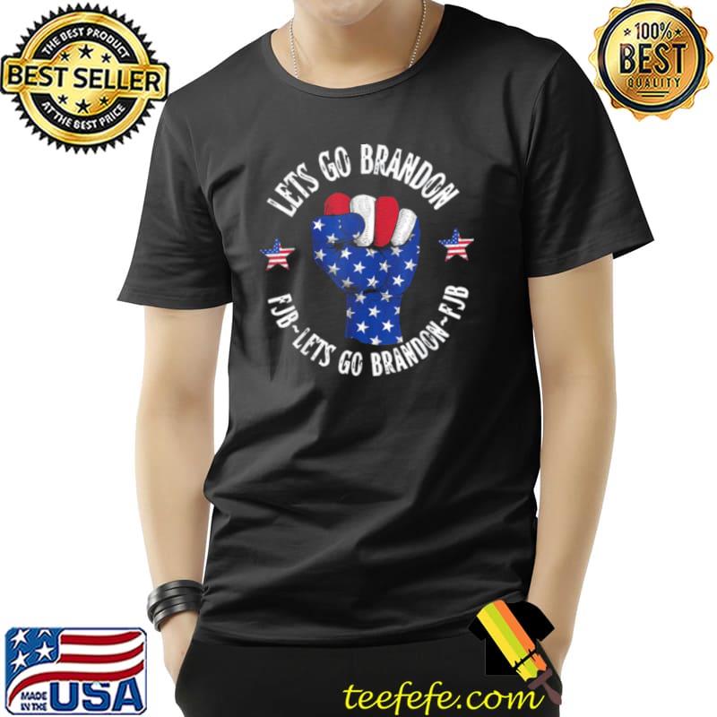 Funny Let’s Go Brandon Fist Hand Flag American Shirt Unisex Funny Let’s Go Brandon Fist Hand Flag American Shirt Unisex
