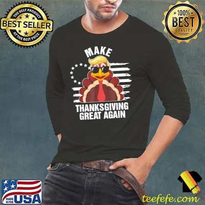 Funny make Thanksgiving Great Again Trump Turkey Costume T-Shirt