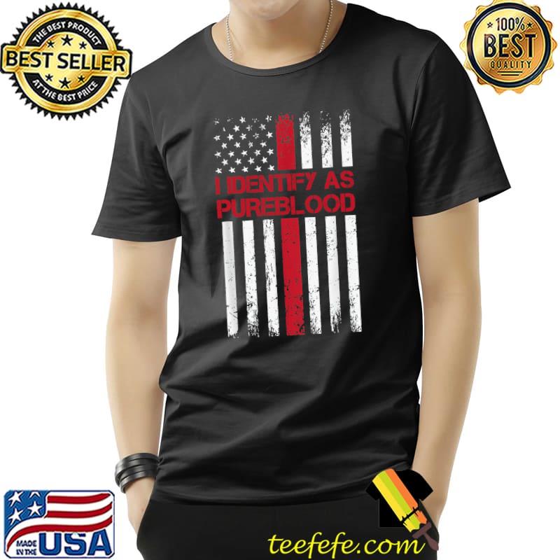 Funny Pureblood Freedom I Identias As Pure Blood Movement T- Unisex Funny Pureblood Freedom I Identias As Pure Blood Movement T- Unisex