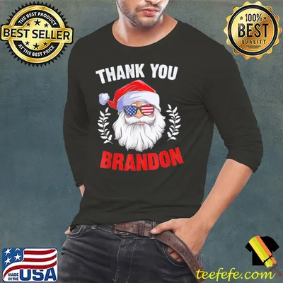 Funny Santa Sunglasses American Flag Thank You Brandon T-Shirt