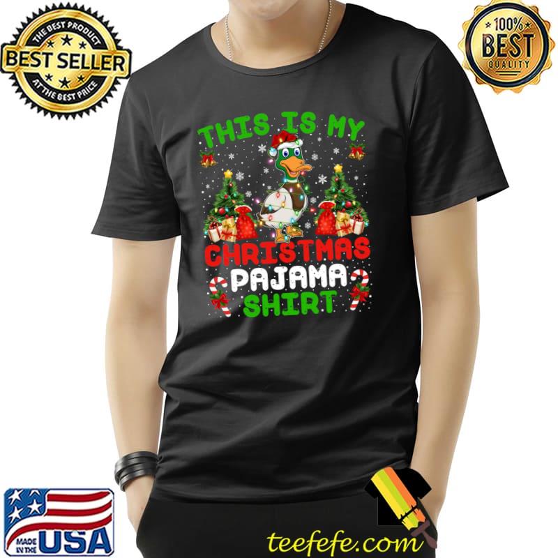 Funny This Is My Christmas Pajama Shirt Duck Christmas T-s Unisex Funny This Is My Christmas Pajama Shirt Duck Christmas T-s Unisex