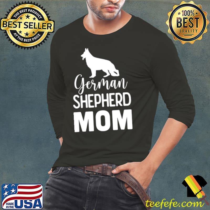 German shepherd mom Long Sleeve Tee German shepherd mom Long Sleeve Tee