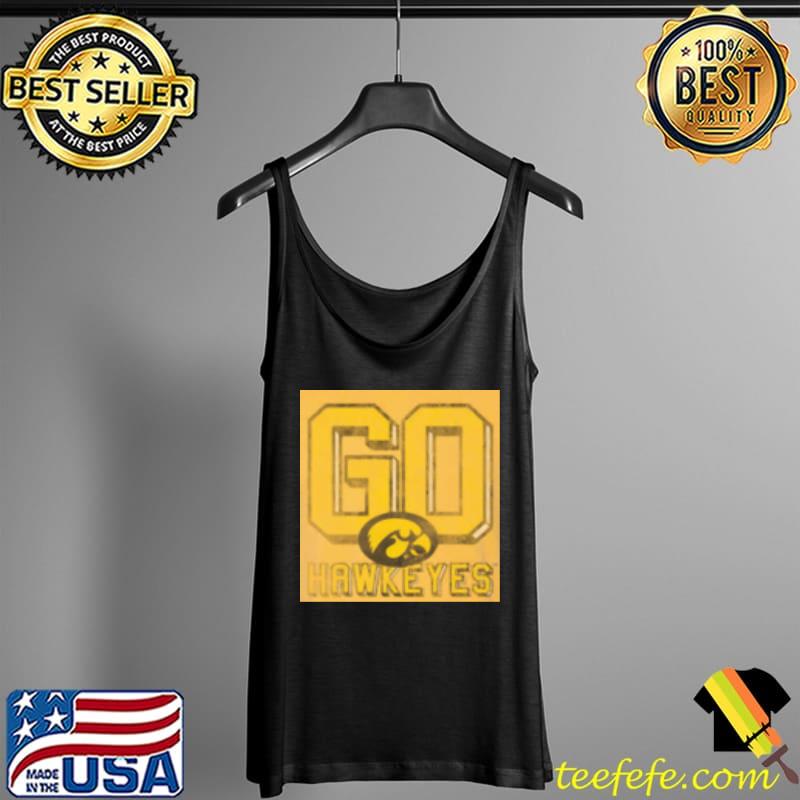 Go Hawkeyes Iowa Hawkeyes Football Team Shirt Tank Top Go Hawkeyes Iowa Hawkeyes Football Team Shirt Tank Top