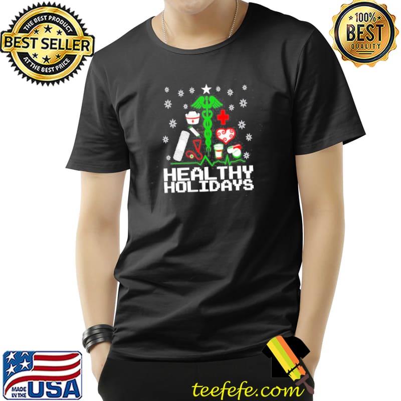 Healthy Holidays Nurse Tree Shirt Unisex Healthy Holidays Nurse Tree Shirt Unisex