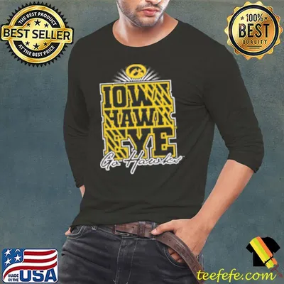 Iowa Hawk Eye Go Hawkx University of Lowa Football Player Shirt