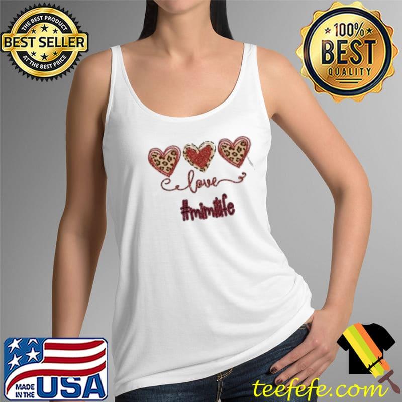 Leopard Hearts Love Mimi Life Grandma Life Shirt Tank Top Leopard Hearts Love Mimi Life Grandma Life Shirt Tank Top