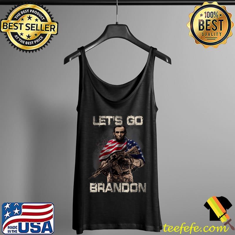 Let Go Brandon, Combat Uniform, Anti Biden, Veteran Apparel T Shirt Tank Top Let Go Brandon, Combat Uniform, Anti Biden, Veteran Apparel T Shirt Tank Top