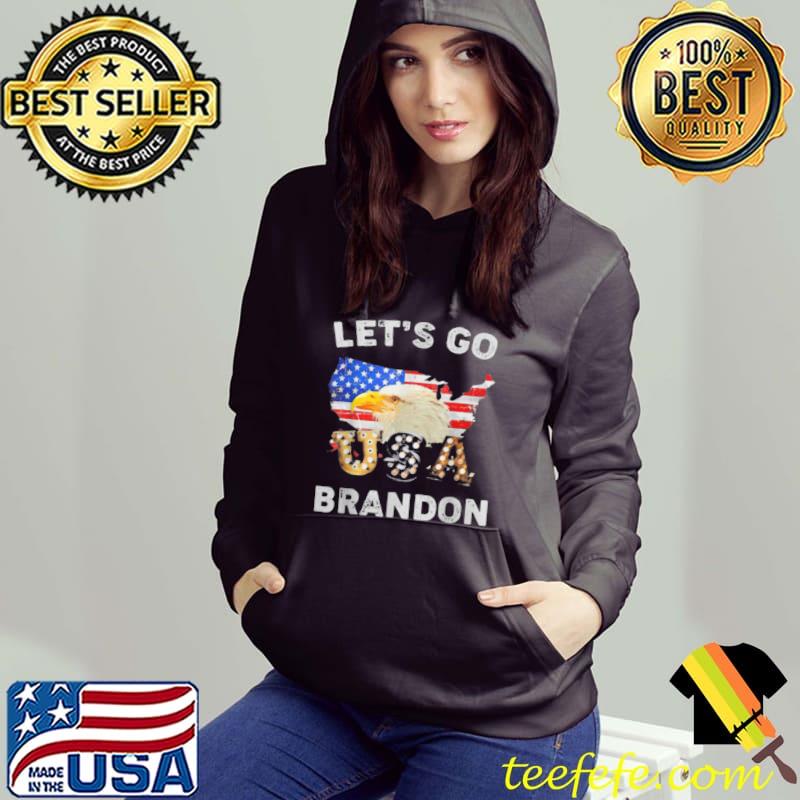 Let’s Go Brandon Conservative Eagle US Flag T Shirt Hoodie Let’s Go Brandon Conservative Eagle US Flag T Shirt Hoodie