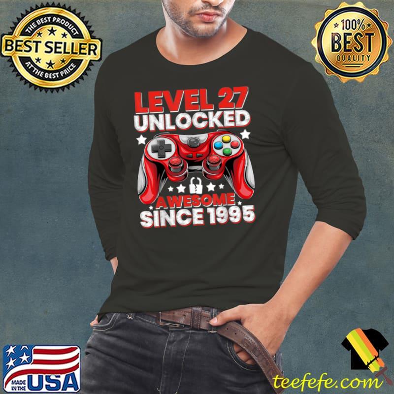 Level 27 Unlocked Awesome Since 1995 27th Birthday Gaming T Shirt Level 27 Unlocked Awesome Since 1995 27th Birthday Gaming T Shirt