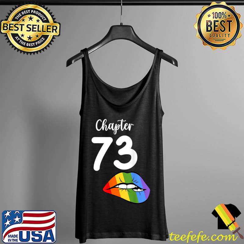 LGBT sexy lips rainbow chapter 73 Birthday celebration T Shirt Tank Top LGBT sexy lips rainbow chapter 73 Birthday celebration T Shirt Tank Top