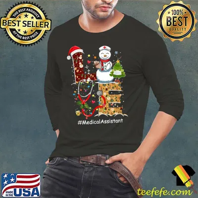 Love Medical Assistant Life Snowman Christmas For Nurse T Shirt