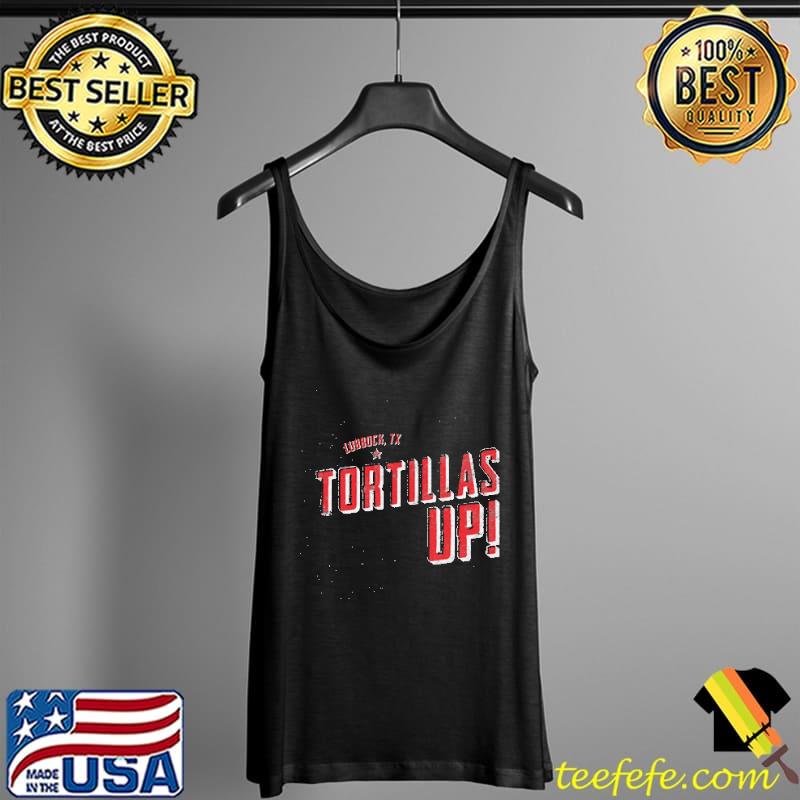 Lubbock Texas Tech tortillas Up s Tank Top Lubbock Texas Tech tortillas Up s Tank Top