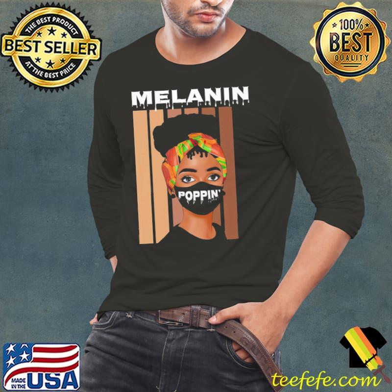Melanin Poppin Black Pride Vintage Shirt