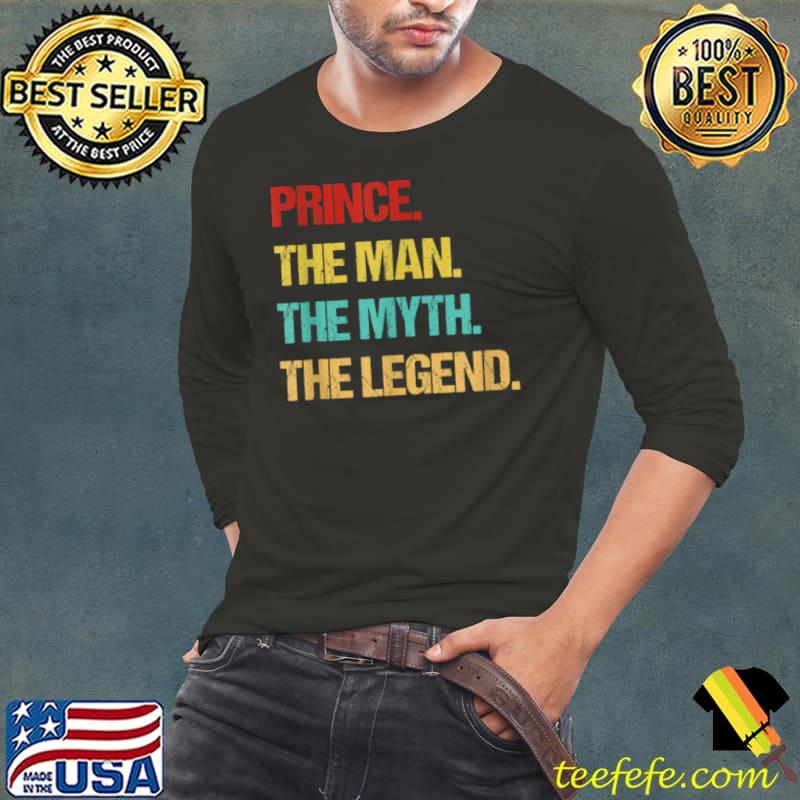 Mens Prince The Man The Myth The Legend T Shirt Mens Prince The Man The Myth The Legend T Shirt
