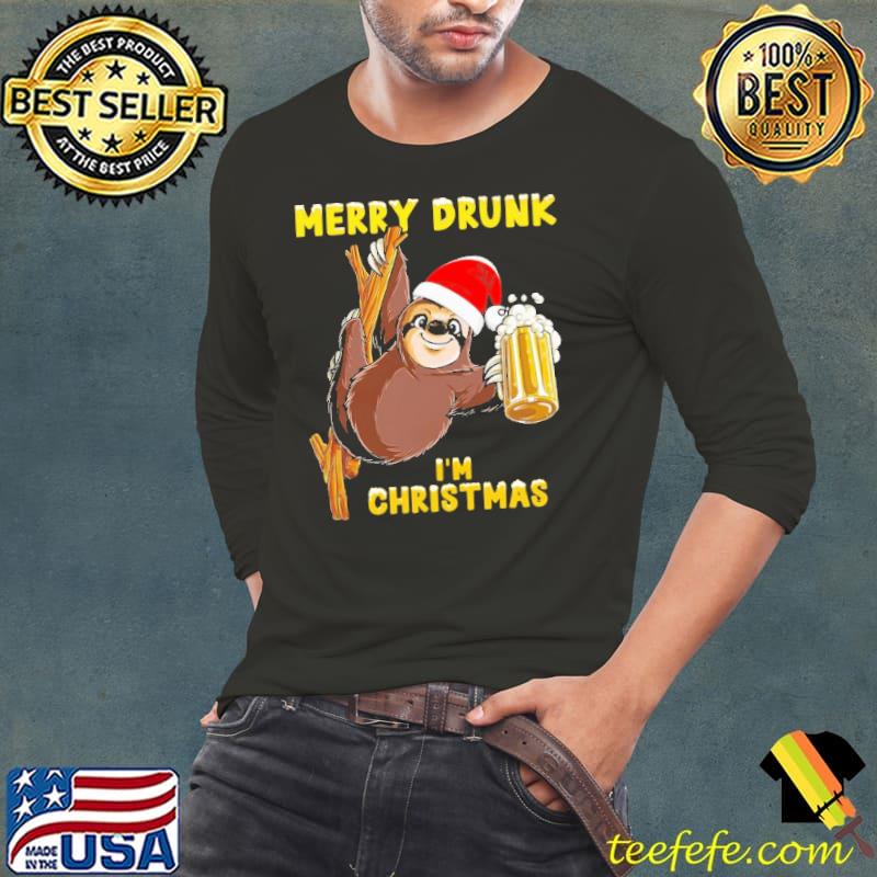 Merry Drunk I'm Christmas Beer Sloth Santa Shirt Merry Drunk I'm Christmas Beer Sloth Santa Shirt
