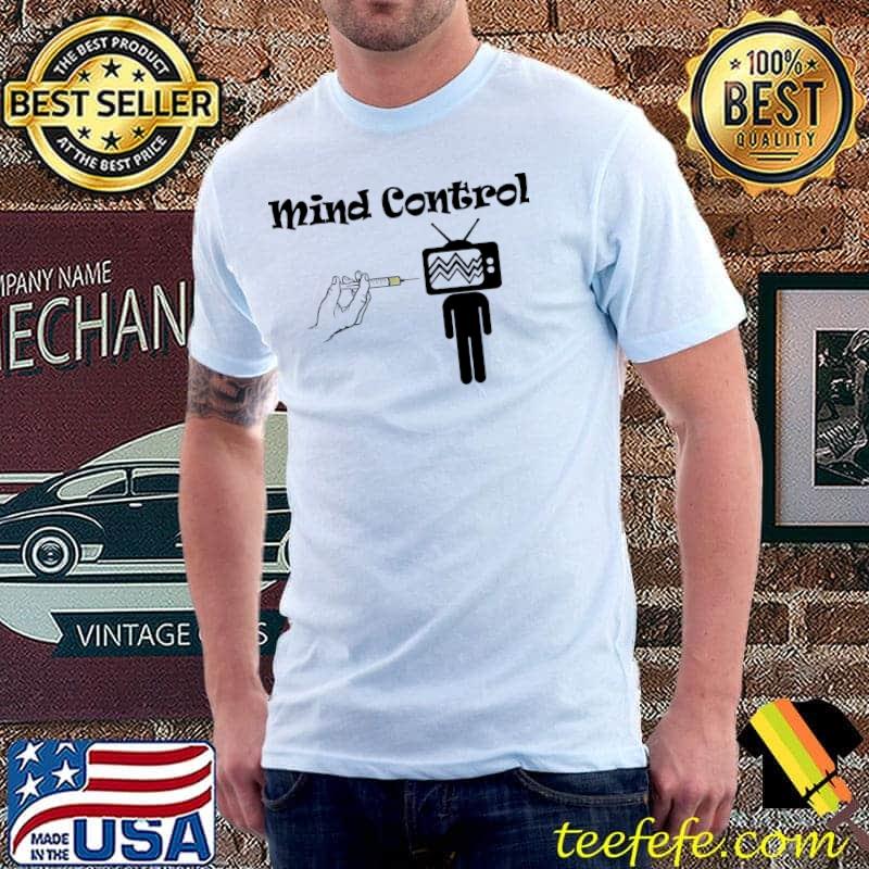 Mind Control Television Vaccine Shirt Unisex Mind Control Television Vaccine Shirt Unisex