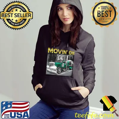 Movin' On Trucker Shirt