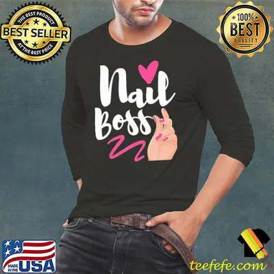 Nail Boss Shirt