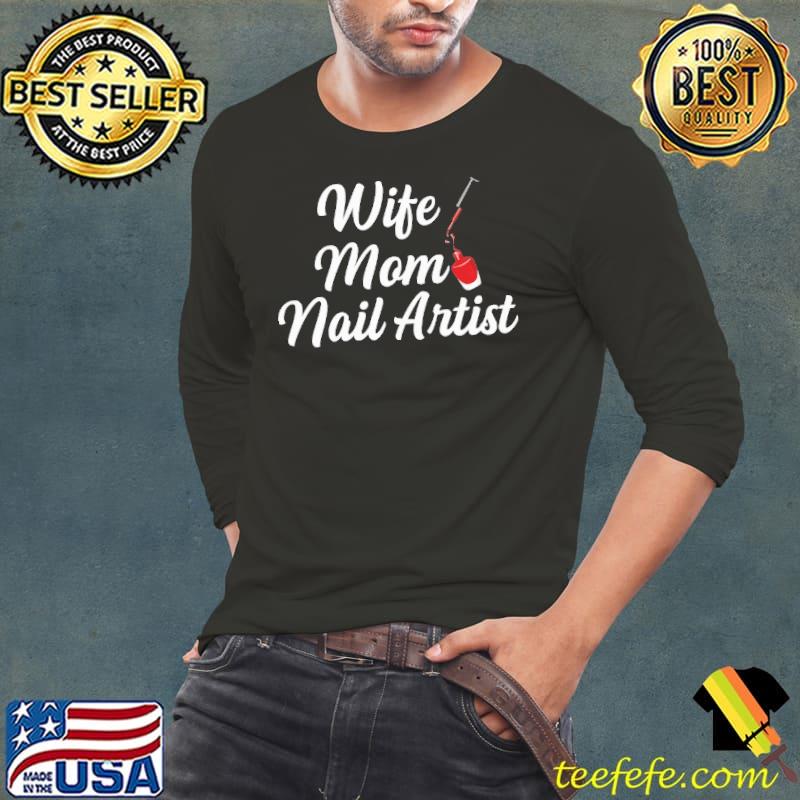 Nail Tech Quote for your Nail Artist Shirt