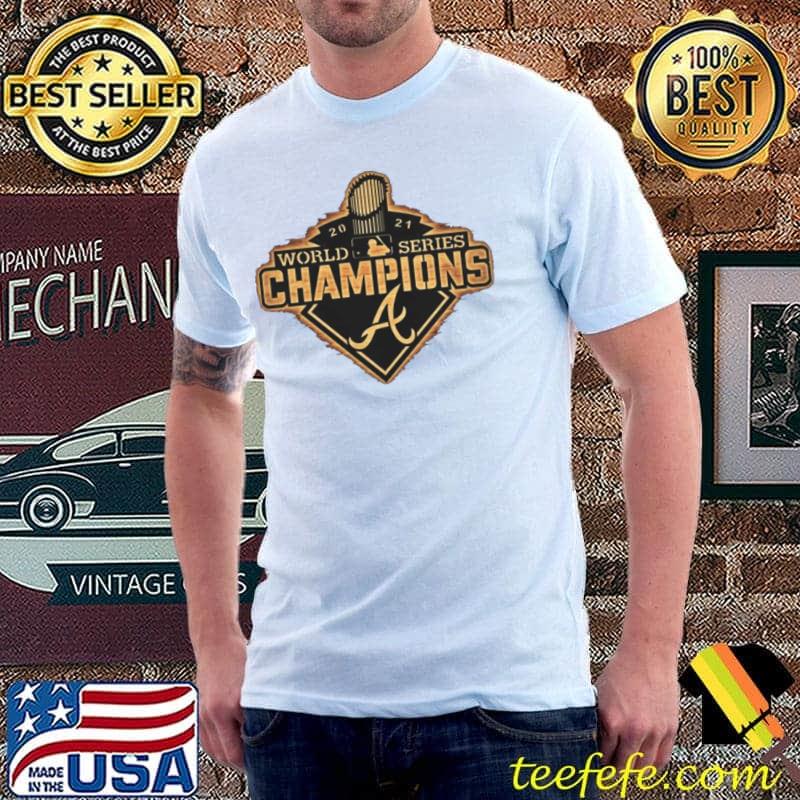 Nice atlanta Braves Baseball 2021 World Series Champions Shirt Unisex Nice atlanta Braves Baseball 2021 World Series Champions Shirt Unisex