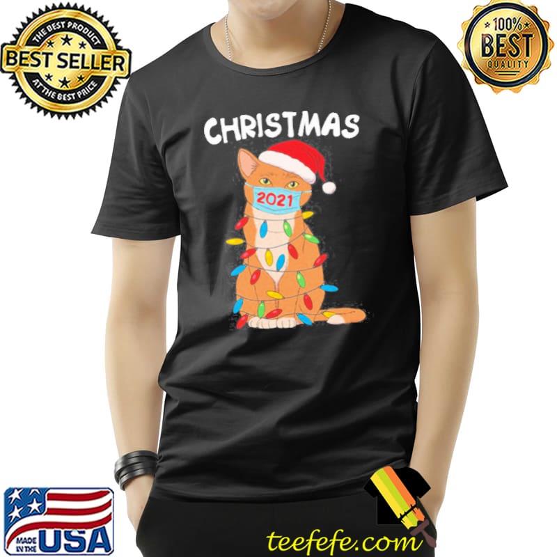 Nice Cat In Face Mask And Santa Hat Christmas 2021 Shirt Unisex Nice Cat In Face Mask And Santa Hat Christmas 2021 Shirt Unisex