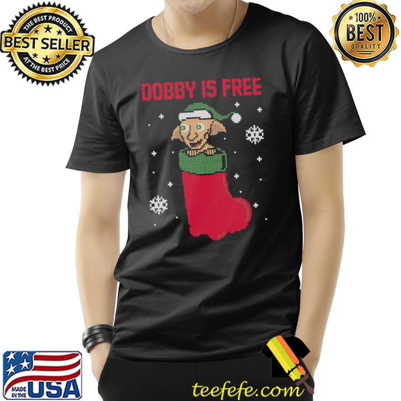 Nice dobby Is Free Sock Christmas Shirt Unisex Nice dobby Is Free Sock Christmas Shirt Unisex
