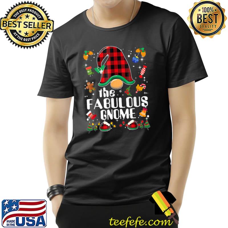 Nice Fabulous Gnome Buffalo Plaid Matching Family Christmas T-Shirt Unisex Nice Fabulous Gnome Buffalo Plaid Matching Family Christmas T-Shirt Unisex