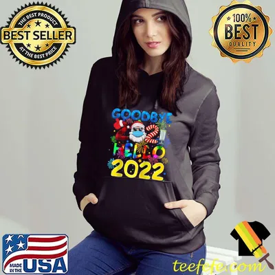 Nice Goodbye 2021 Hello 2022 New Year T-shirt