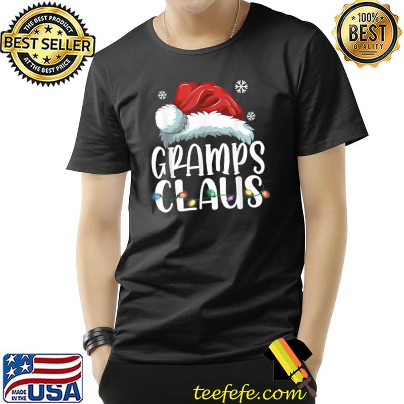 Nice Gramps Claus Shirt Christmas Pajama Family Matching Xmas T Shirt Unisex Nice Gramps Claus Shirt Christmas Pajama Family Matching Xmas T Shirt Unisex