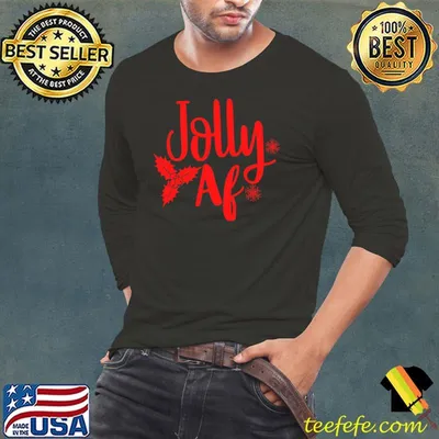 Nice jolly AF Apparel, Funny Christmas, Xmas Grapic Design T-Shirt